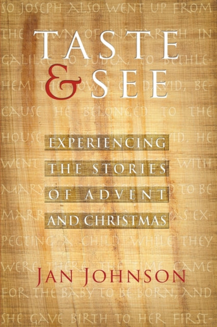 Taste  See Experiencing the Stories of Advent and