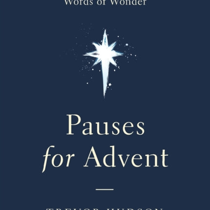Pauses for Advent Words of Wonder