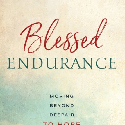 Blessed Endurance