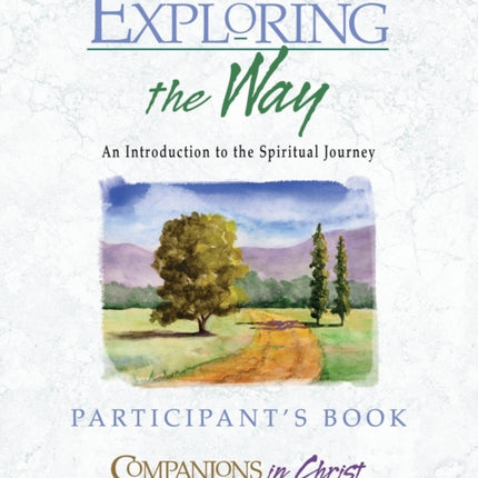 Exploring the Way An Introduction to the