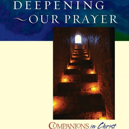 Deepening Our Prayer Participants Book