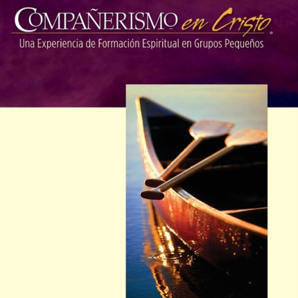 Companerismo en Cristo Guia del Lider