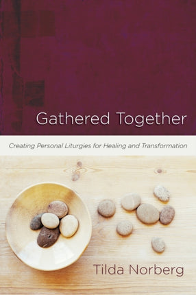 Gathered Together