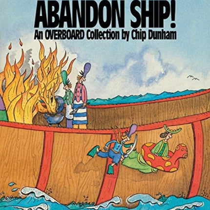 Abandon Ship An Overboard Collection