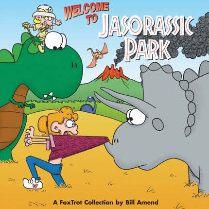 Foxtrot Welcome to Jasorassic Park With Foxtrot