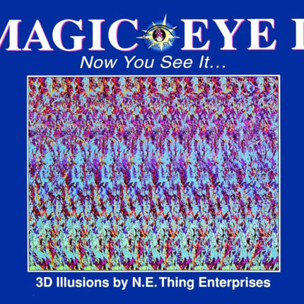 Magic Eye: Vol 2