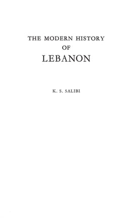 The Modern History of Lebanon