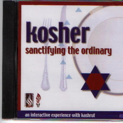 Kosher Sanctifying the Ordinary