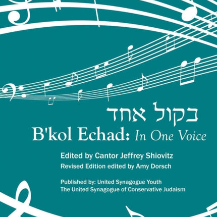 B'kol Echad: In One Voice