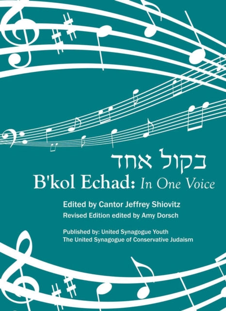 B'kol Echad: In One Voice