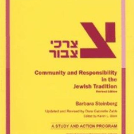 Tzorchei Tzibbur Community and Responsibility in