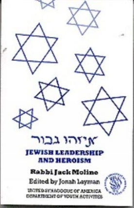 Jewish Leadership and Heroism