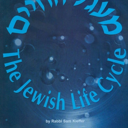 Jewish Life Cycle