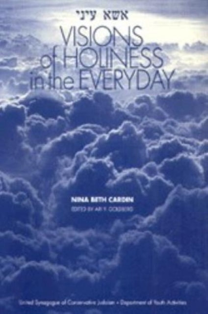 Visions of Holiness in the Everyday