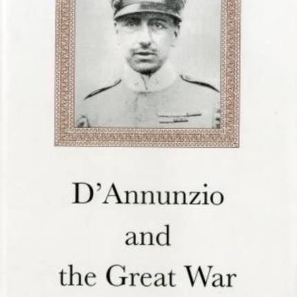 DAnnunzio and Great War