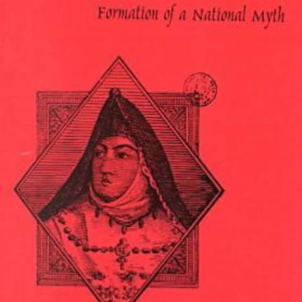 The Portuguese Nun: Formation of a National Myth