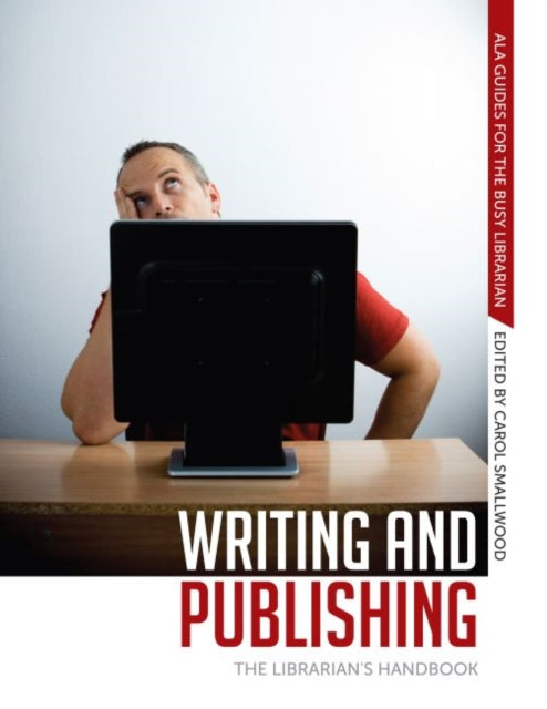 Writing and Publishing  The Librarians Handbook