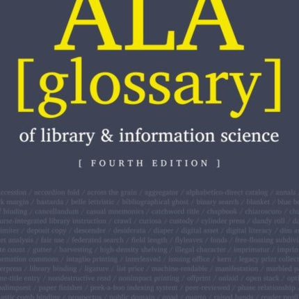ALA Glossary of Library and Information Science Fourth Edition