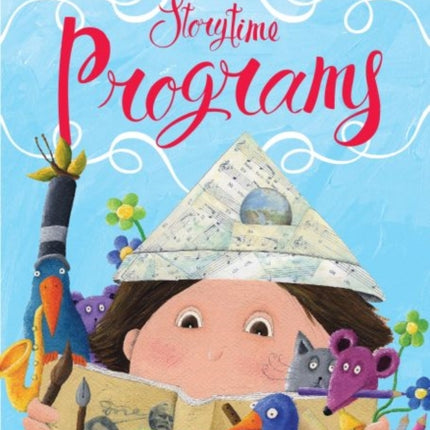 The Handbook for Storytime Programs