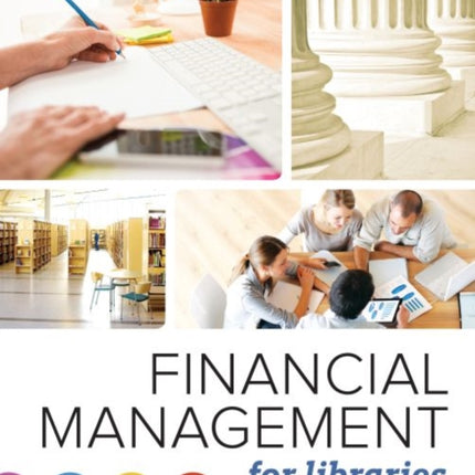 Financial Management for Libraries