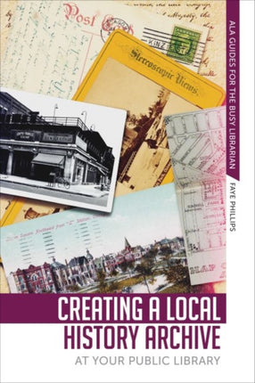 Creating a Local History Archive at Your Public
