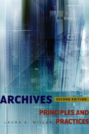 Archives  Principles and Practices