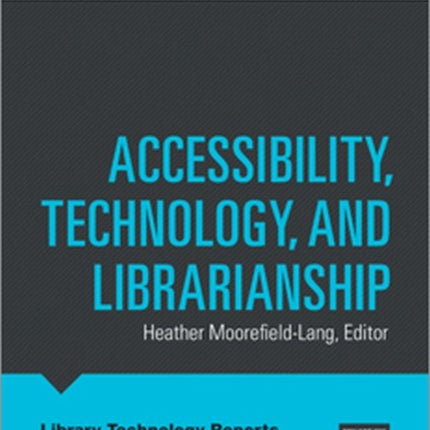Accessibility Technology and Librarianship