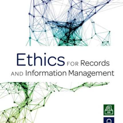 Ethics for Records and Information Management