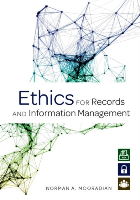 Ethics for Records and Information Management