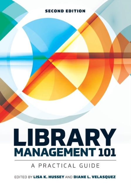 Library Management 101  A Practical Guide