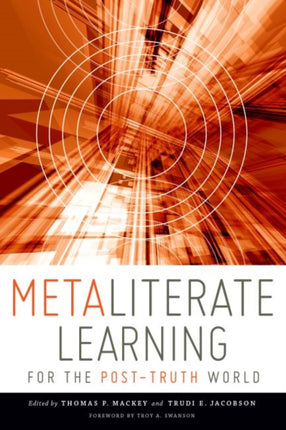 Metaliterate Learning for the PostTruth World