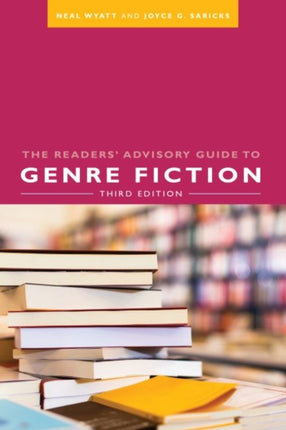 The Readers Advisory Guide to Genre Fiction
