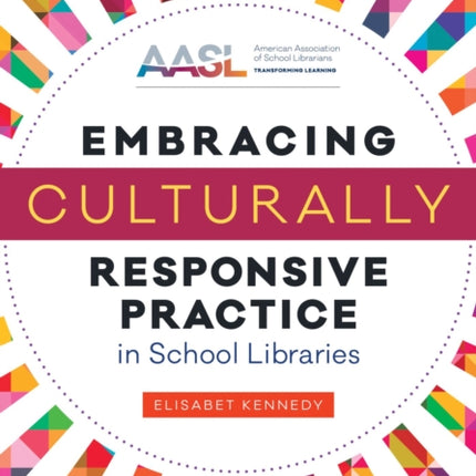 Embracing Culturally Responsive Practice in