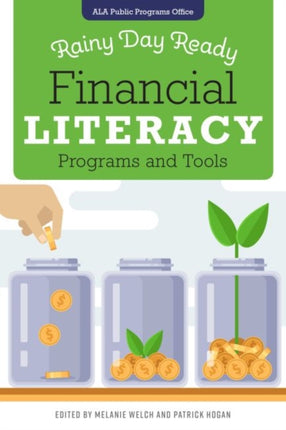 Rainy Day Ready  Financial Literacy Programs and Tools