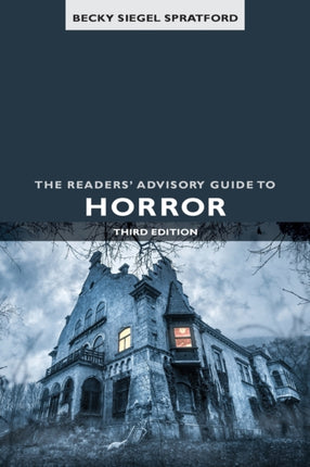 The Readers Advisory Guide to Horror