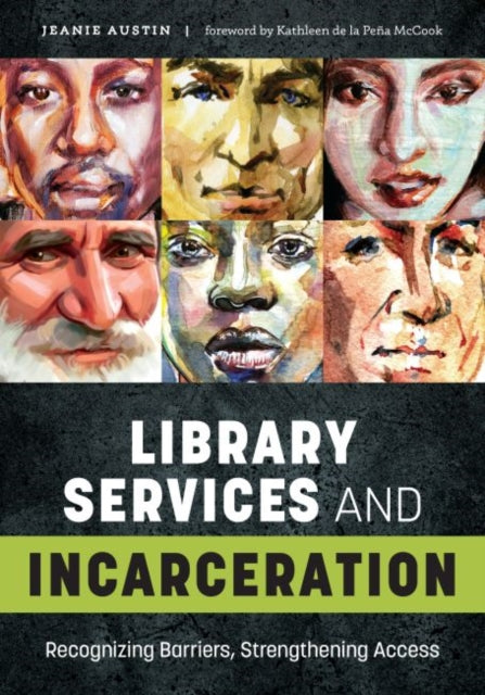 Library Services and Incarceration  Recognizing