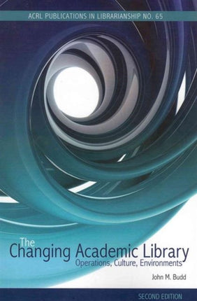 The Changing Academic Library Operations Culture