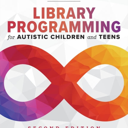 Library Programming for Autistic Children and Teens