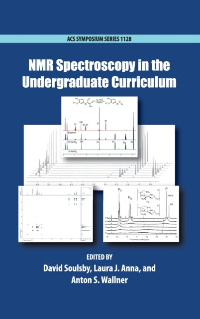 NMR Spectroscopy in the Undergraduate Curriculum 1128 ACS Symposium Series