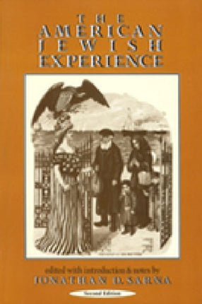 The American Jewish Experience 2nd Edition