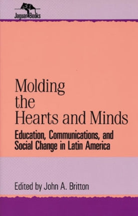 Molding the Hearts and Minds Education