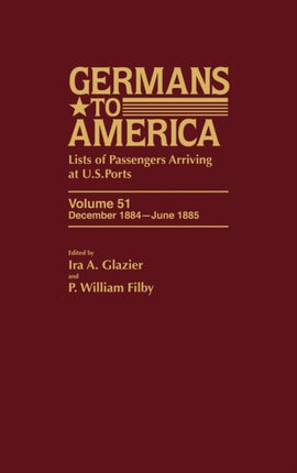 Germans to America Dec. 1884June 1885