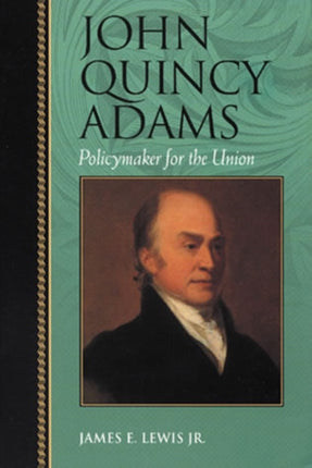 John Quincy Adams