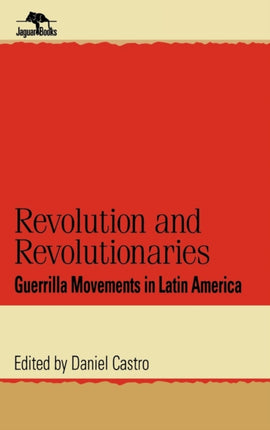 Revolution and Revolutionaries Guerrilla