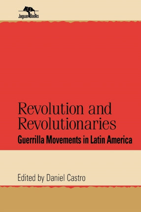 Revolution and Revolutionaries Guerrilla