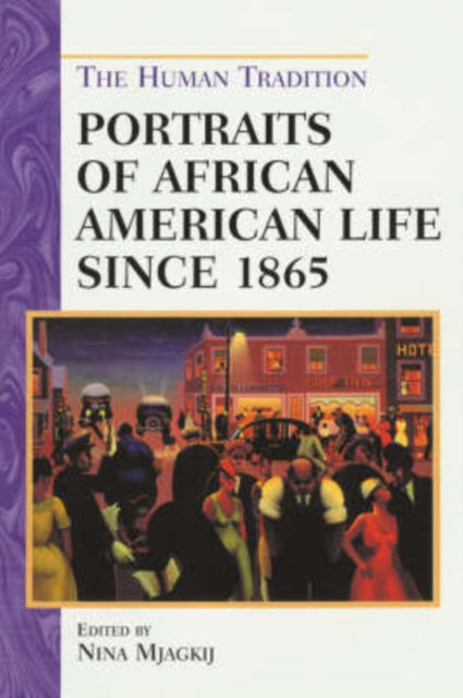 Portraits of African American Life since 1865