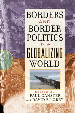 Borders and Border Politics in a Globalizing