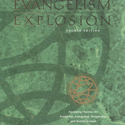 Evangelism Explosion 4th Ed