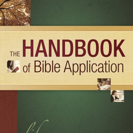 The Handbook of Bible Application