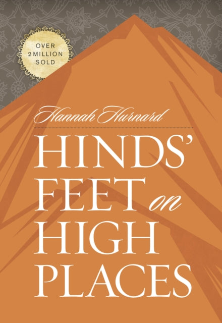 Hinds' Feet on High Places